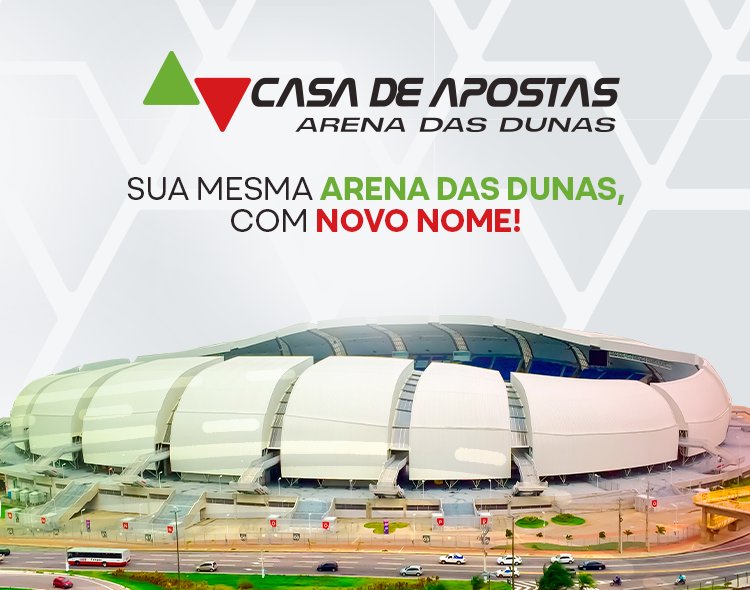 Arena das Dunas assina contrato de Naming Rights com a Casa de Apostas e anuncia novo sistema de iluminação LED com 14 mil cores