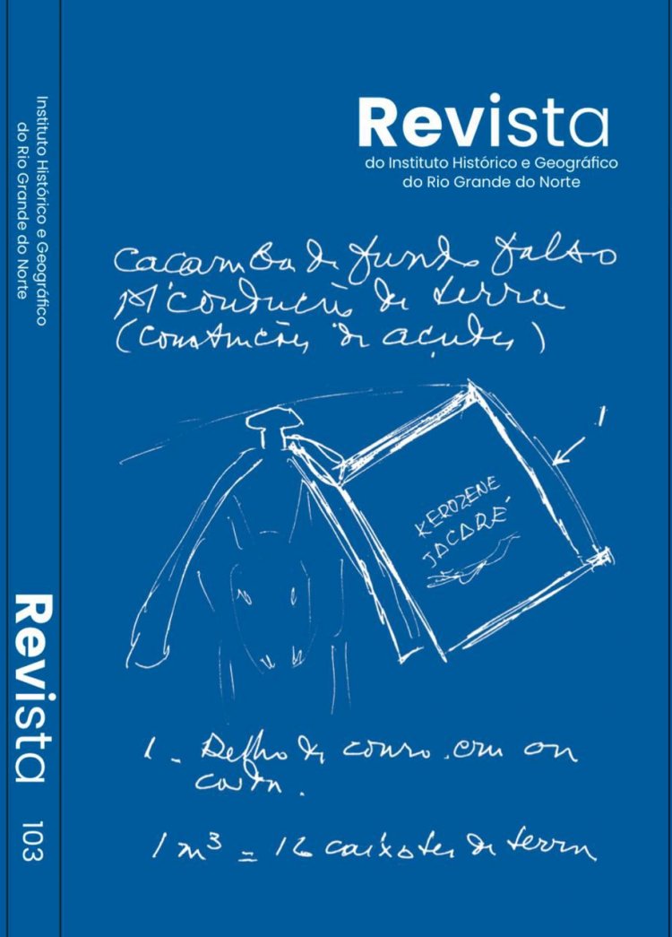 Revista IHGRN chega ao número 103 com novo projeto gráfico e material inédito de Oswaldo Lamartine de Faria
